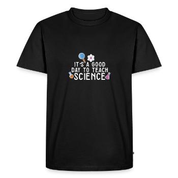 C’est une bonne journée Enseigner les sciences Professeur de sciences - T-shirt Premium bio Homme - noir - Devant - Nico (187cm)
