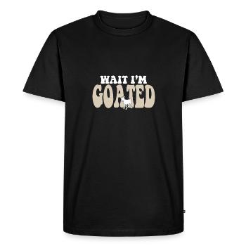 Funny Internet Meme Goat Joke Wait I'm Goated - Men's Premium Organic T-Shirt - black - Front - Nico (187cm)