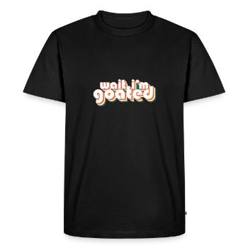 Goat Joke Wait I’m Goated Gamer Life Funny - T-shirt Premium bio Homme - noir - Devant - Nico (187cm)