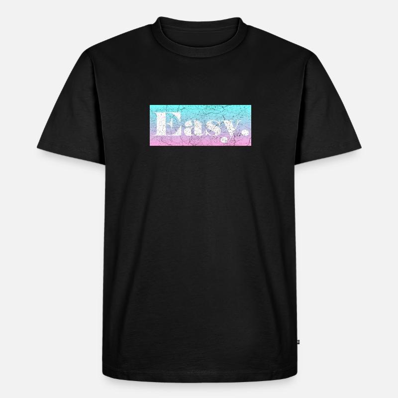 Easy. - Männer Premium Bio T-Shirt - Schwarz