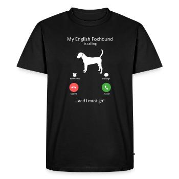 English Foxhound Is Calling And I Must Go Dog Mom - Men's Premium Organic T-Shirt - black - Front - Nico (187cm)