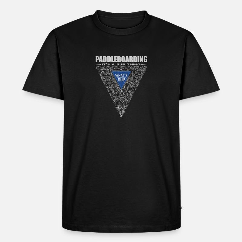 What's sup. It's Sup Thing - Männer Premium Bio T-Shirt - Schwarz