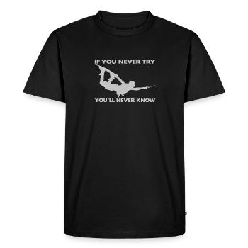 Si vous n’essayez jamais - vous ne connaîtrez jamais lifestyle - T-shirt Premium bio Homme - noir - Devant - Nico (187cm)