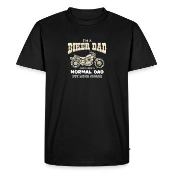 I'm A Biker Dad Just Like A Normal Dad But Cooler - Men's Premium Organic T-Shirt - black - Front - Nico (187cm)