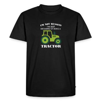 I'm Not Russian I'm Just Dreaming Of Being Tractor - T-shirt Premium bio Homme - noir - Devant - Nico (187cm)