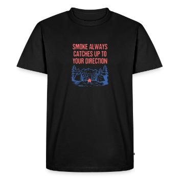 Smoke Always Catches Up Camping Joke Camper Pun - Men's Premium Organic T-Shirt - black - Front - Nico (187cm)