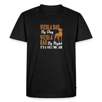 Vizsla Dad By Day Vizsla Dog Dad By Night - Men's Premium Organic T-Shirt - black - Front - Nico (187cm)