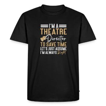 Actrice Drame Broadway Musical Theater - T-shirt Premium bio Homme - noir - Devant - Nico (187cm)
