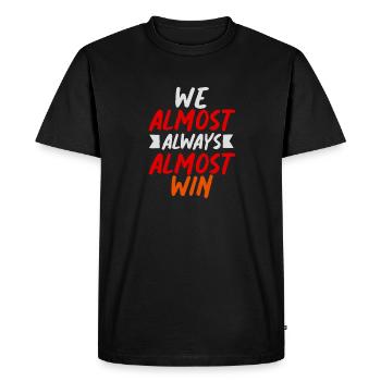 Nous gagnons presque toujours l’équipe sportive - T-shirt Premium bio Homme - noir - Devant - Nico (187cm)