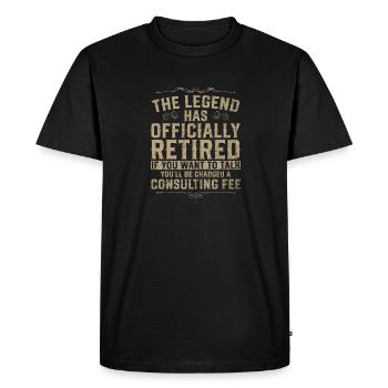 La légende a officiellement pris sa retraite si vous voulez - T-shirt Premium bio Homme - noir - Devant - Nico (187cm)