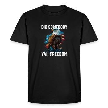 Quelqu’un a-t-il été Yak Freedom Patriotic Patriotism - T-shirt Premium bio Homme - noir - Devant - Nico (187cm)