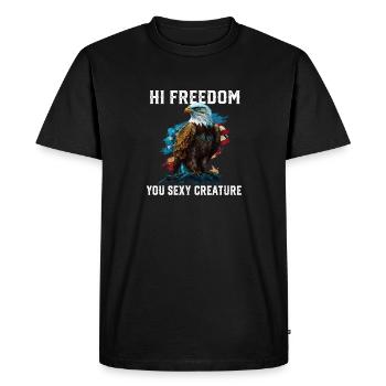 Hi Freedom You Sexy Creature American Bald Eagle - Men's Premium Organic T-Shirt - black - Front - Nico (187cm)