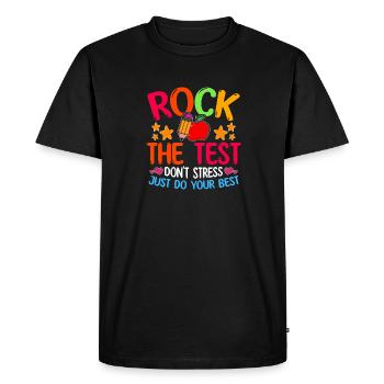 Rock The Test Ne stressez pas, faites de votre mieux - T-shirt Premium bio Homme - noir - Devant - Nico (187cm)