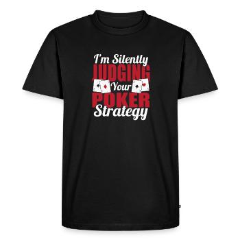 Je juge en silence votre stratégie de poker Texas Hol - T-shirt Premium bio Homme - noir - Devant - Nico (187cm)