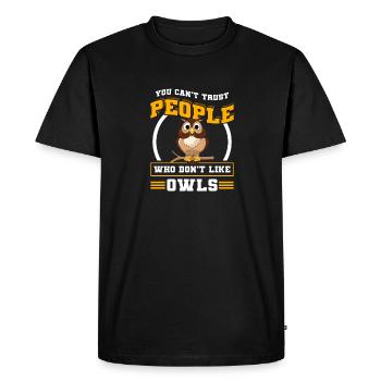 Oiseaux de proie Vous ne pouvez pas faire confiance aux gens qui ne lik pas - T-shirt Premium bio Homme - noir - Devant - Nico (187cm)