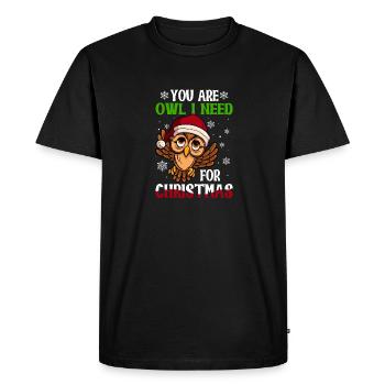 Ornithologist You Are Owl I Need For Christmas - Men's Premium Organic T-Shirt - black - Front - Nico (187cm)