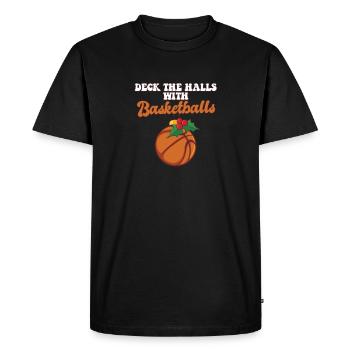 Deck The Halls With Basketball Player Coach - Men's Premium Organic T-Shirt - black - Front - Nico (187cm)