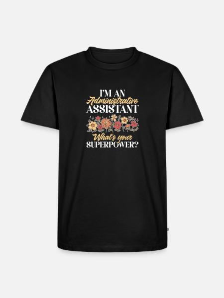 Secretary Administrative Assistant Office Clerk - Men's Premium Organic T-Shirt - black