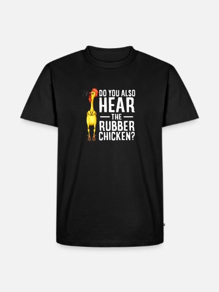 Rubber Chicken Costume Toy Rubber Chicken - Men's Premium Organic T-Shirt - black