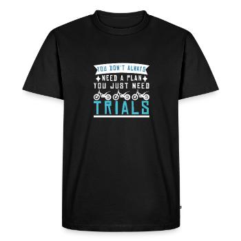 Vous n’avez pas toujours besoin d’un plan Essai - T-shirt Premium bio Homme - noir - Devant - Nico (187cm)