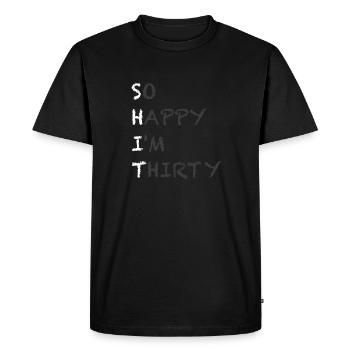 Birthday 30 Gift Saying Funny - Men's Premium Organic T-Shirt - black - Front - Nico (187cm)