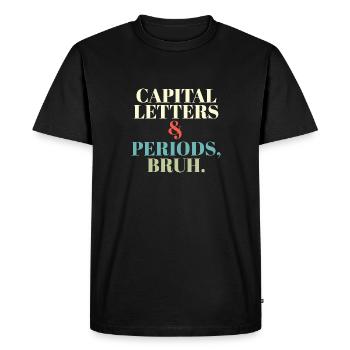 ELA Professeur Lettres et Périodes Bruh Grammaire - T-shirt Premium bio Homme - noir - Devant - Nico (187cm)