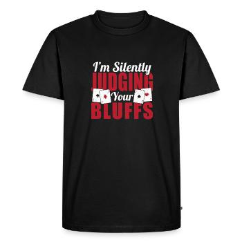 Flop de passionné de poker Je juge silencieusement votre Bl - T-shirt Premium bio Homme - noir - Devant - Nico (187cm)