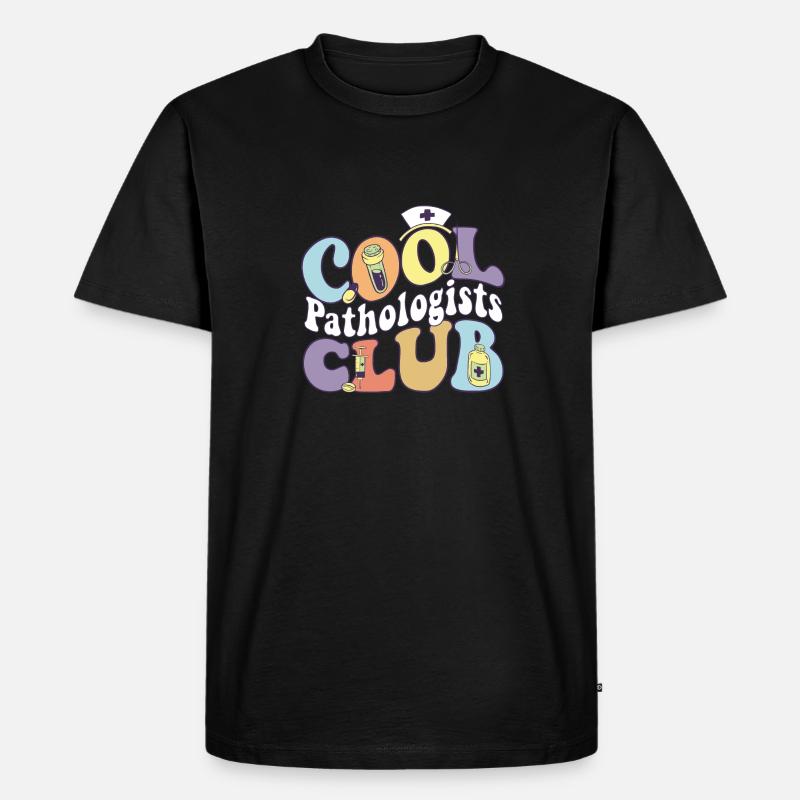 Cool Pathologists Club Pathology Practitioner - Männer Premium Bio T-Shirt - Schwarz