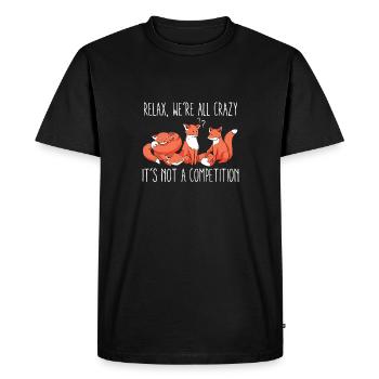 Kawaii Fox Relax We're All Crazy It's Not A - Men's Premium Organic T-Shirt - black - Front - Nico (187cm)