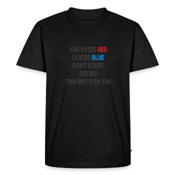 Vous avez voté rouge, j’ai voté bleu - Satire politique - T-shirt Premium bio Homme - noir - Devant - Nico (187cm)