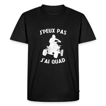 J'Peux Pas J'ai Quad Humour Cadeau - T-shirt Premium bio Homme - noir - Devant - Nico (187cm)
