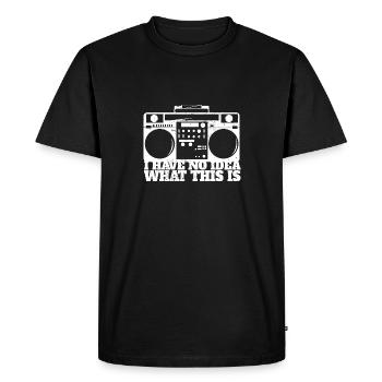 70s 80s Catchphrase I Have No Idea What This Is - Men's Premium Organic T-Shirt - black - Front - Nico (187cm)