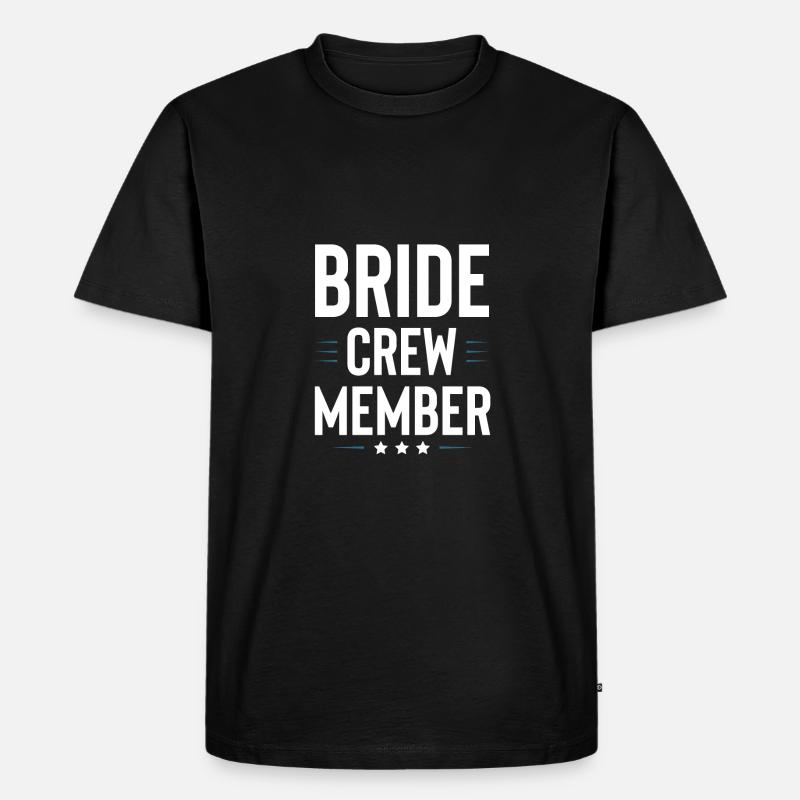 Bride Crew - Männer Premium Bio T-Shirt - Schwarz