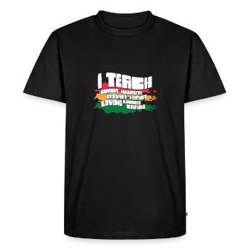 i J’enseigne la bravoure confiante l’égalité de l’enseignant l’avenir - T-shirt Premium bio Homme - noir - Devant - Nico (187cm)