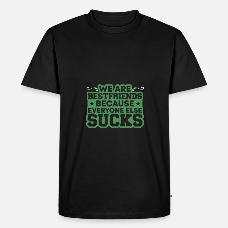 beste freunde spruch - Männer Premium Bio T-Shirt - Schwarz