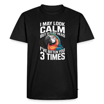 Parrot saying I seem calm but in my - Men's Premium Organic T-Shirt - black - Front - Nico (187cm)