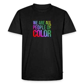 Nous sommes tous des gens de couleur - T-shirt Premium bio Homme - noir - Devant - Nico (187cm)