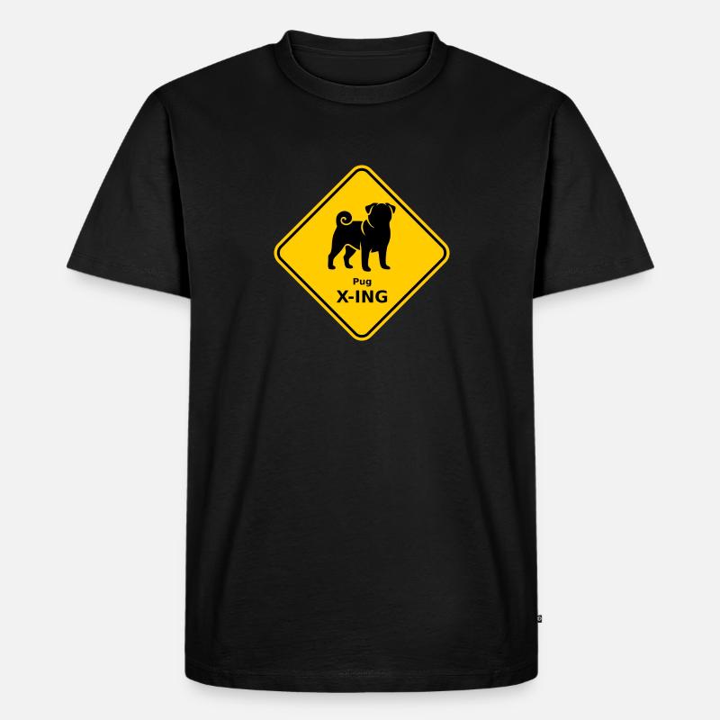 Schild "Pug X-ING" - Männer Premium Bio T-Shirt - Schwarz