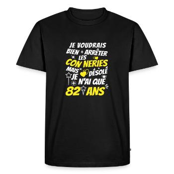 conneries 82 ans / cadeau anniversaire 82 ans - T-shirt Premium bio Homme - noir - Devant - Nico (187cm)