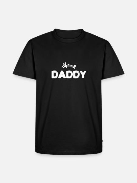 Shrimp Daddy - Fish - Men's Premium Organic T-Shirt - black
