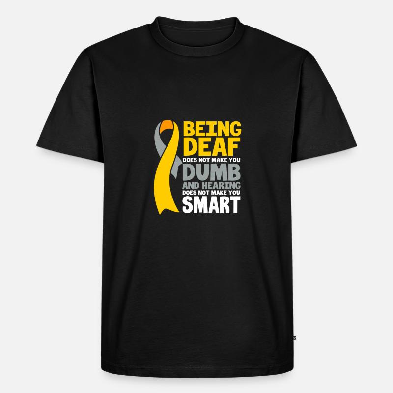 Taub Taubheit Deaf Gebärdensprache - Männer Premium Bio T-Shirt - Schwarz