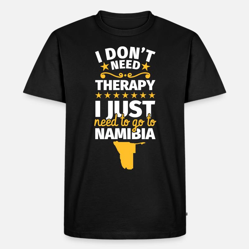 Namibia Geschenke lustiger Spruch - Männer Premium Bio T-Shirt - Schwarz