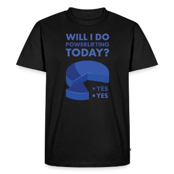 Sport Est-ce que je vais faire de la dynamophilie aujourd’hui Powerlifting - T-shirt Premium bio Homme - noir - Devant - Nico (187cm)