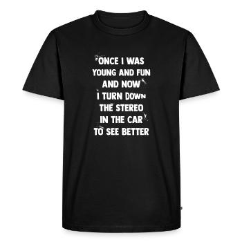 Turn down the stereo - Men's Premium Organic T-Shirt - black - Front - Nico (187cm)