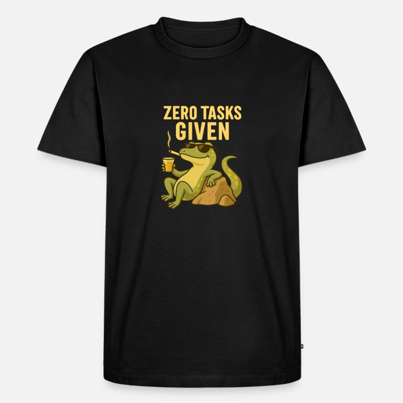Zero Tasks Given – Gecko Edition - Männer Premium Bio T-Shirt - Schwarz
