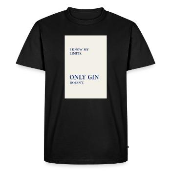 Gin Has No Limits – Minimal Typography Poster - Männer Premium Bio T-Shirt - Schwarz - Vorne - Nico (187cm)