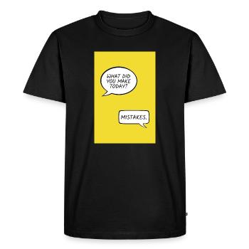 Qu’as-tu préparé aujourd’hui ? – Erreurs - T-shirt Premium bio Homme - noir - Devant - Nico (187cm)