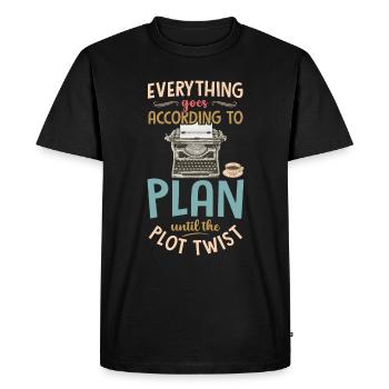 Everything is going according to plan - author author - Men's Premium Organic T-Shirt - black - Front - Nico (187cm)