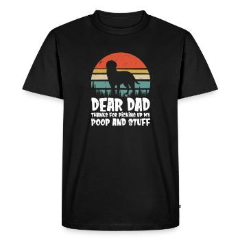 Dear Dad Thanks For Picking Up My Poop Fathers Day - Men's Premium Organic T-Shirt - black - Front - Nico (187cm)