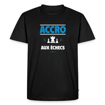 accro aux échecs - T-shirt Premium bio Homme - noir - Devant - Nico (187cm)